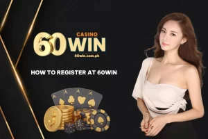 how to register at 60win